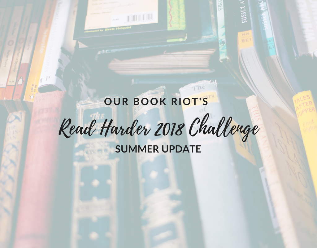 Book Riot's Read Harder 2018 Challenge Page Chaser Summer Update